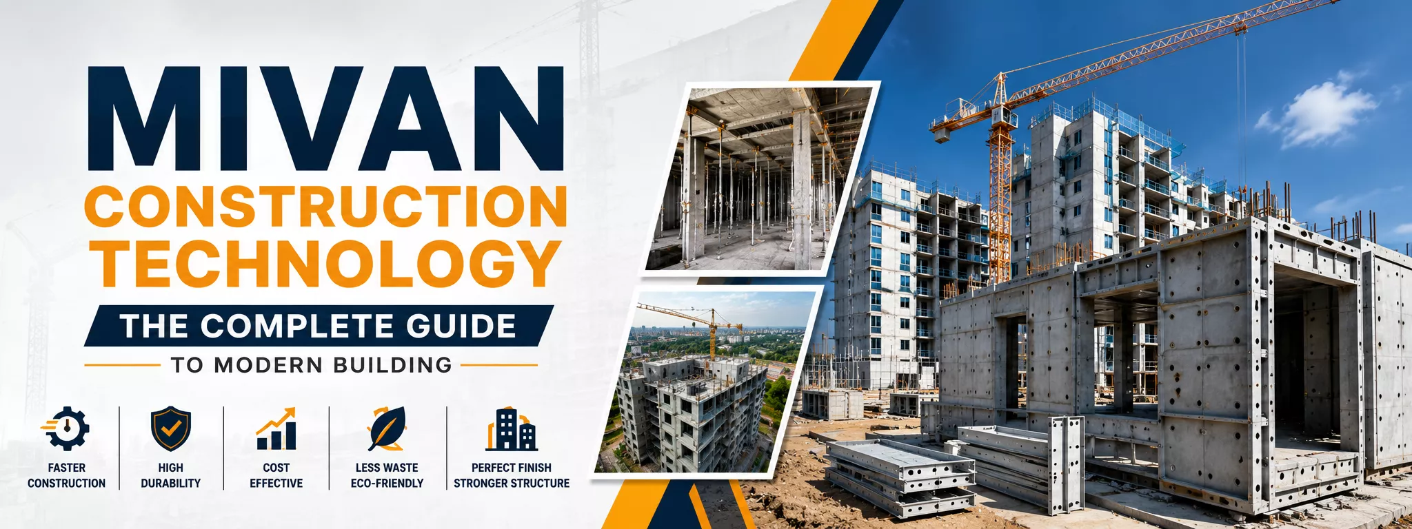 Mivanl MIVAN Construction Technology: The Complete 2026 Guide